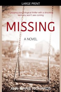 Produktbild: MISSING (A gripping psychological thriller with a shocking twist you won't see coming)
