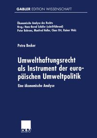 Produktbild: Umwelthaftungsrecht als Instrument der europäischen Umweltpolitik
