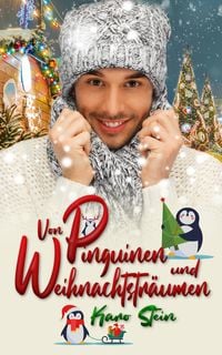 Produktbild: Von Pinguinen und Weihnachtstr&auml;umen