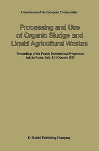 Produktbild: Processing and Use of Organic Sludge and Liquid Agricultural Wastes