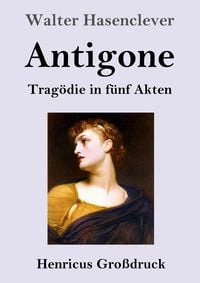 Bild vom Artikel Antigone (Großdruck) vom Autor Walter Hasenclever