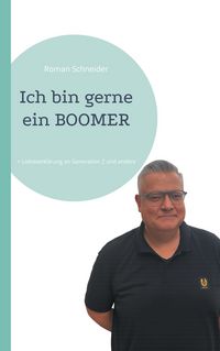 Produktbild: Ich bin gerne ein BOOMER