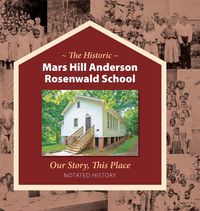 Produktbild: The Historic Mars Hill Anderson Rosenwald School