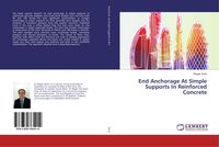 Produktbild: End Anchorage At Simple Supports In Reinforced Concrete