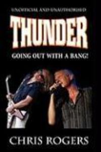 Produktbild: Thunder - Going Out W/a Bang