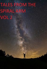 Produktbild: Tales from the Spiral Arm Vol 2