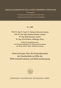 Produktbild: Untersuchungen &uuml;ber die Existenzbereiche der Eisenkarbide mit Hilfe der Elektronenmikroskopie und Elektronenbeugung