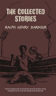 Produktbild: The Collected Stories of Ralph Henry Barbour