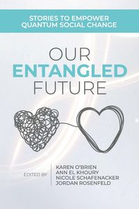 Produktbild: Our Entangled Future