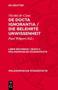 Produktbild: De docta ignorantia / Die belehrte Unwissenheit. Liber secundus / Buch II