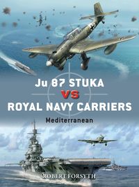 Produktbild: Ju 87 Stuka vs Royal Navy Carriers