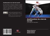 Produktbild: Am&eacute;lioration du club de karat&eacute;