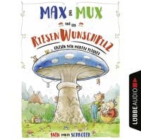 Produktbild: Max und Mux und der Riesenwunschpilz