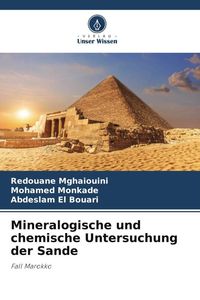 Produktbild: Mineralogische und chemische Untersuchung der Sande