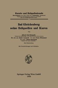 Produktbild: Bad Gleichenberg seine Heilquellen und Kuren