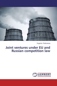 Produktbild: Joint ventures under EU and Russian competition law