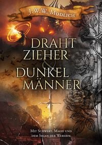 Produktbild: Drahtzieher und Dunkelm&auml;nner, Band 1