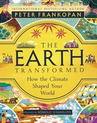 Produktbild: The Earth Transformed - Illustrated Edition