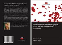 Produktbild: Investigations h&eacute;matologiques dans les maladies bucco-dentaires