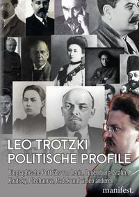 Bild vom Artikel Politische Profile vom Autor Leo Trotzki