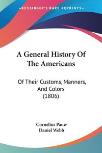Produktbild: A General History Of The Americans
