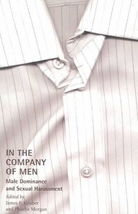 Produktbild: In the Company of Men: Male Dominance and Sexual Harassment