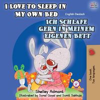 Produktbild: I Love to Sleep in My Own Bed Ich Schlafe Gern in Meinem Eigenen Bett