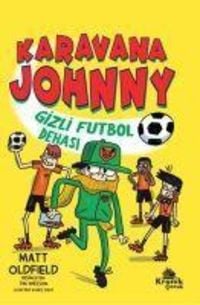 Produktbild: Karavana Johnny - Gizli Futbol Dehasi