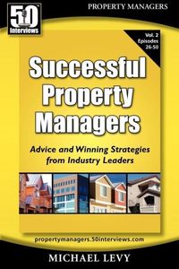 Produktbild: Successful Property Managers, Advice and Winning Strategies from Industry Leaders (Vol. 2)