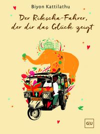 Produktbild Der Rikscha-Fahrer, der dir das Gl&uuml;ck zeigt