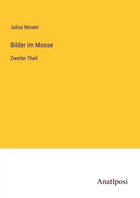 Produktbild: Bilder im Moose