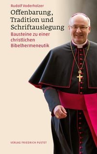 Produktbild: Offenbarung, Tradition und Schriftauslegung