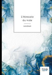 Produktbild: L etreinte du vide