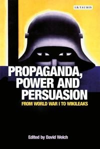 Produktbild: Propaganda, Power and Persuasion