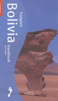 Bild vom Artikel Footprint Bolivia Handbook: The Travel Guide vom Autor Alan Murphy