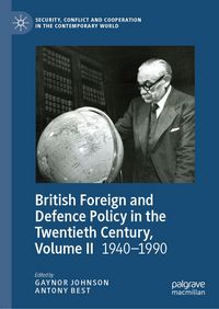 Produktbild: British Foreign and Defence Policy in the Twentieth Century, Volume II