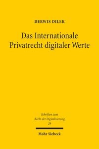 Produktbild: Das Internationale Privatrecht digitaler Werte