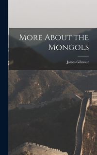 Produktbild: More About the Mongols