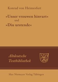 Produktbild: "Unser vrouwen hinfart" und "Diu Urstende"
