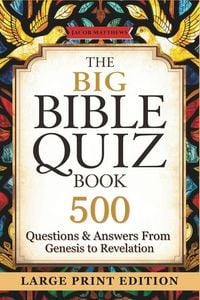 Produktbild: The Big Bible Quiz Book 500 Questions & Answers from Genesis to Revelation