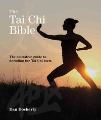 Produktbild: Docherty, D: Tai Chi Bible