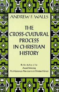 Produktbild: The Cross-Cultural Process in Christian History