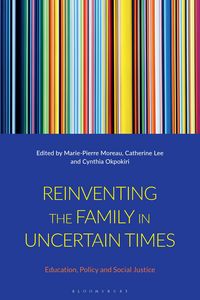 Produktbild: Reinventing the Family in Uncertain Times