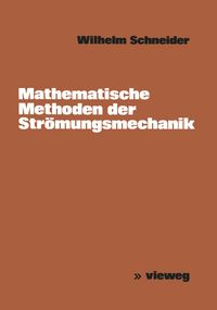 Produktbild: Mathematische Methoden der Str&ouml;mungsmechanik