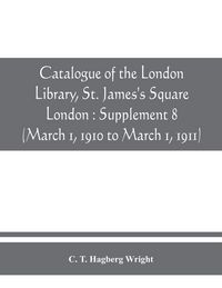 Produktbild: Catalogue of the London Library, St. James's Square, London