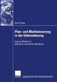 Produktbild: Plan- und Marktsteuerung in der Unternehmung