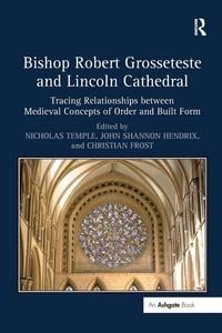 Produktbild: Bishop Robert Grosseteste and Lincoln Cathedral