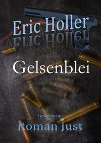 Produktbild: Eric Holler: Gelsenblei