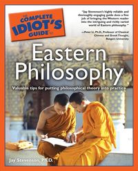 Produktbild: The Complete Idiot's Guide to Eastern Philosophy