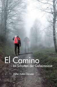Produktbild: El Camino Im Schatten der Geheimnisse